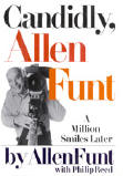 Candidly, Allen Funt (Book) - Click Image to Close